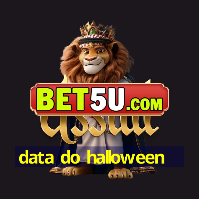 data do halloween